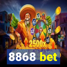 8868 bet